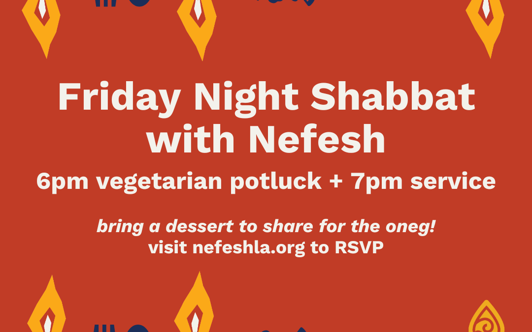 Nefesh Friday Shabbat in Echo Park