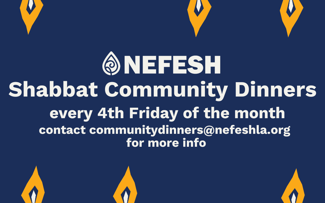 Nefesh Shabbat Community Dinners